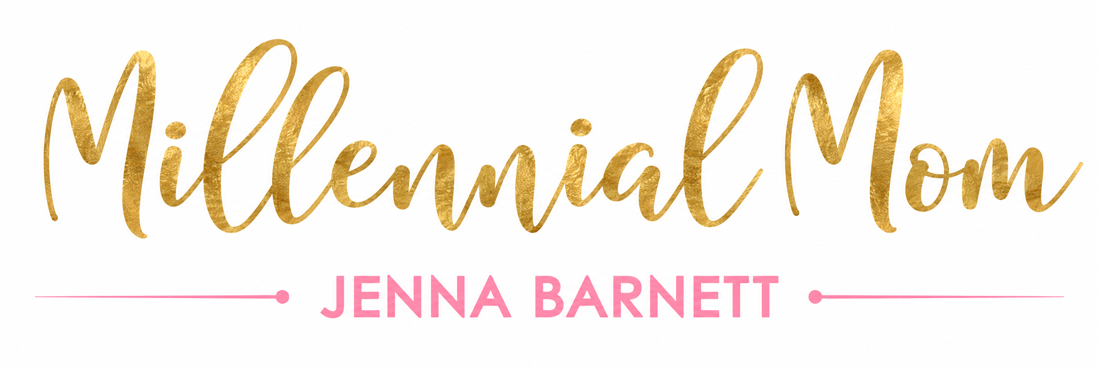 Millennial Mom · Jenna Barnett